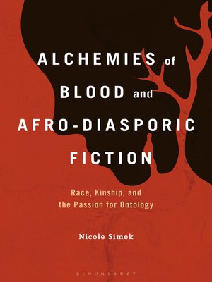 cover image of Alchemies of Blood and Afro-Diasporic Fiction